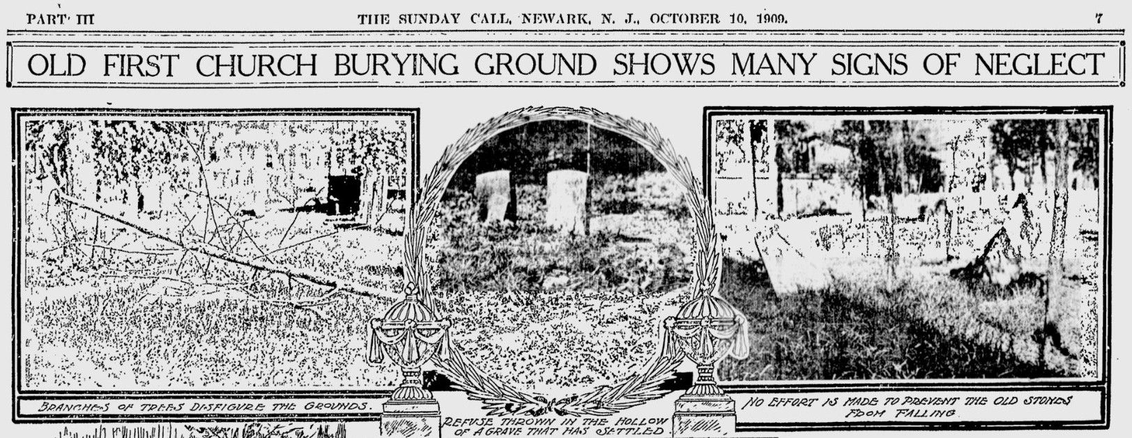 Old First Church Burying Ground Shows Many Signs of Neglect
1909
